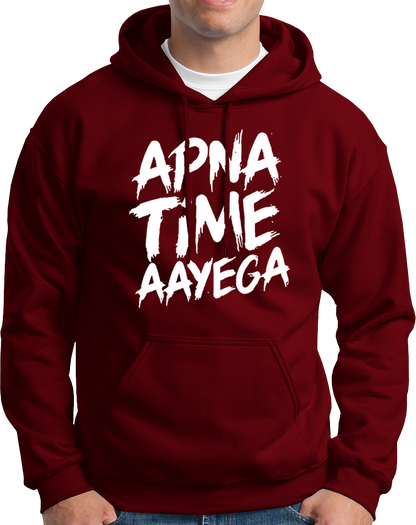 Apna Time Aayega- Unisex Hoodie