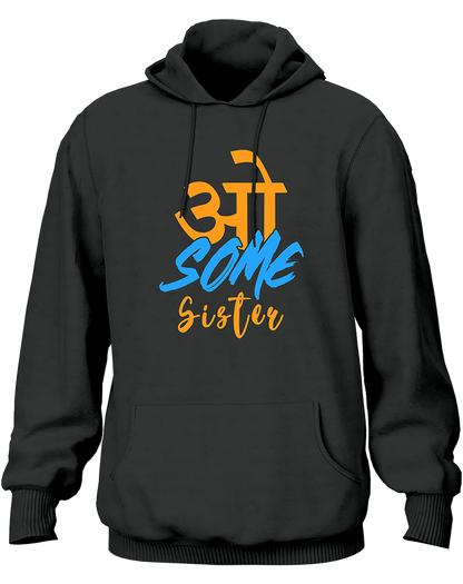 Awesome Sister- Unisex Hoodie