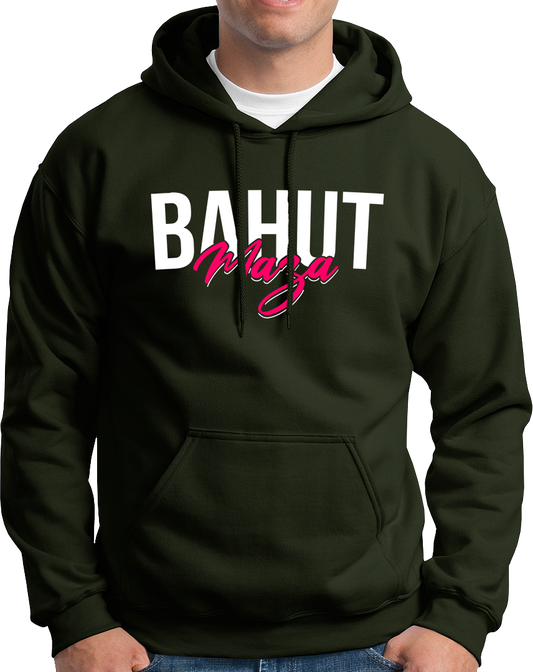 Bahut Maze- Unisex Hoodie
