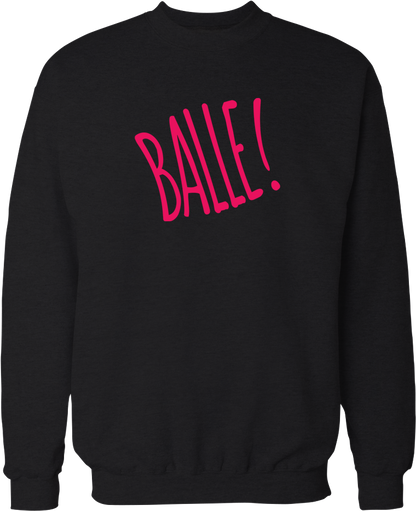 Balle!