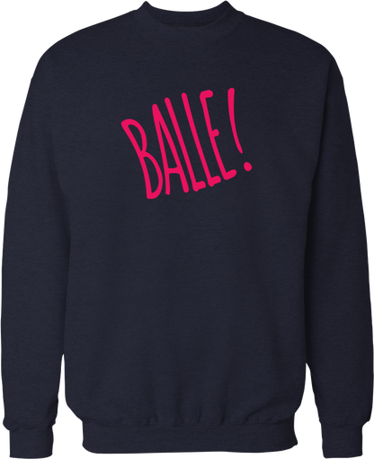 Balle!