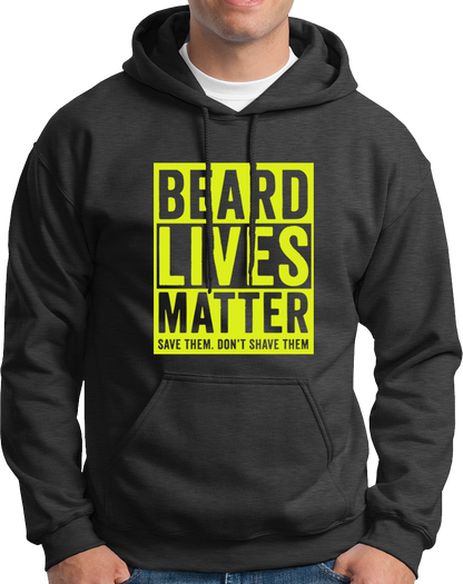 Dark Grey Beard Lives Matter Unisex Hoodie with save them don’t shave them design by Garrari
