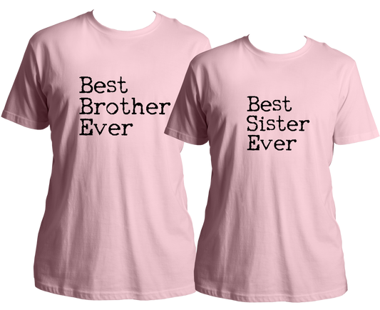 Best Brother Ever - Best Sister Ever Combo