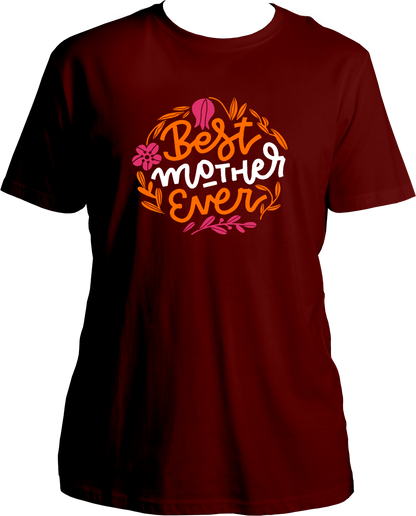 best mother ever unisex maroon t shirt gift for mom mothers day tee