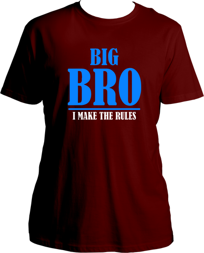 Big Bro- I Make The Rules