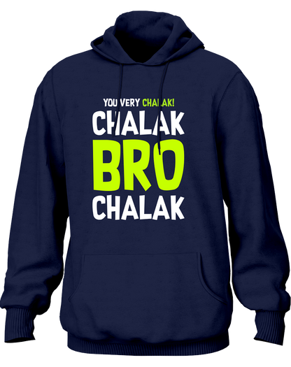 Navy Blue Chalak Bro Chalak Unisex Hoodie with Hindi quirky text design by Garrari