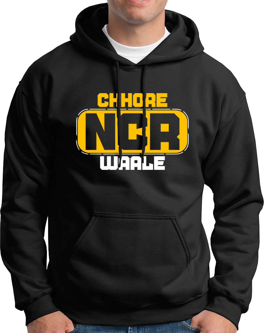 Chhore NCR Waale- Unisex Hoodie