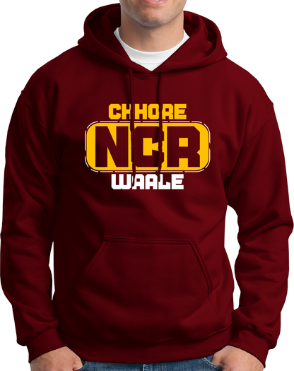 Chhore NCR Waale- Unisex Hoodie