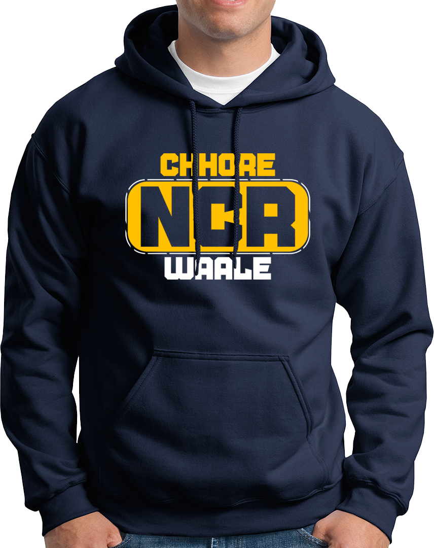 Chhore NCR Waale- Unisex Hoodie