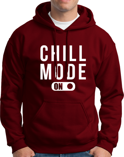 Chill Mode On- Unisex Hoodie