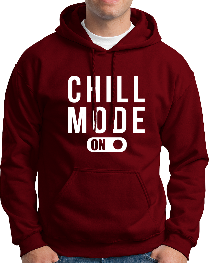Chill Mode On- Unisex Hoodie