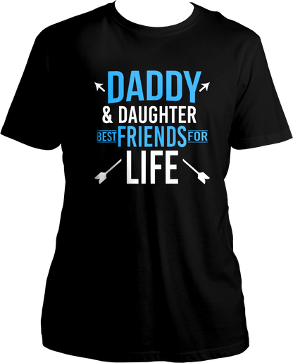 Daddy & Daughter Best Friend For Life
