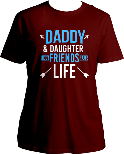 Daddy & Daughter Best Friend For Life