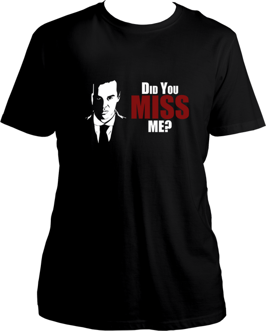 Did You Miss Me?