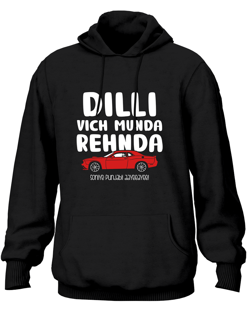 Black unisex Punjabi hoodie featuring “Dilli Vich Munda Rehnda – Sohniye Punjabi Aayee” typography with red car graphic, inspired by Punjabi song culture