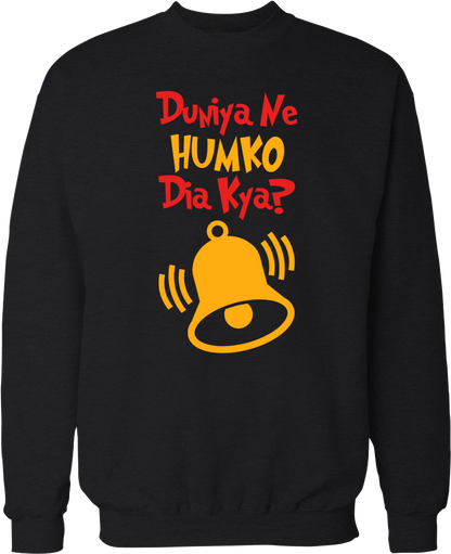 Duniya Ne Humko Dia kya?