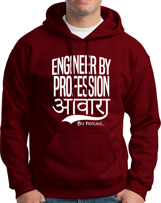 Engineer By Profession Awara By Nature- Unisex Hoodie