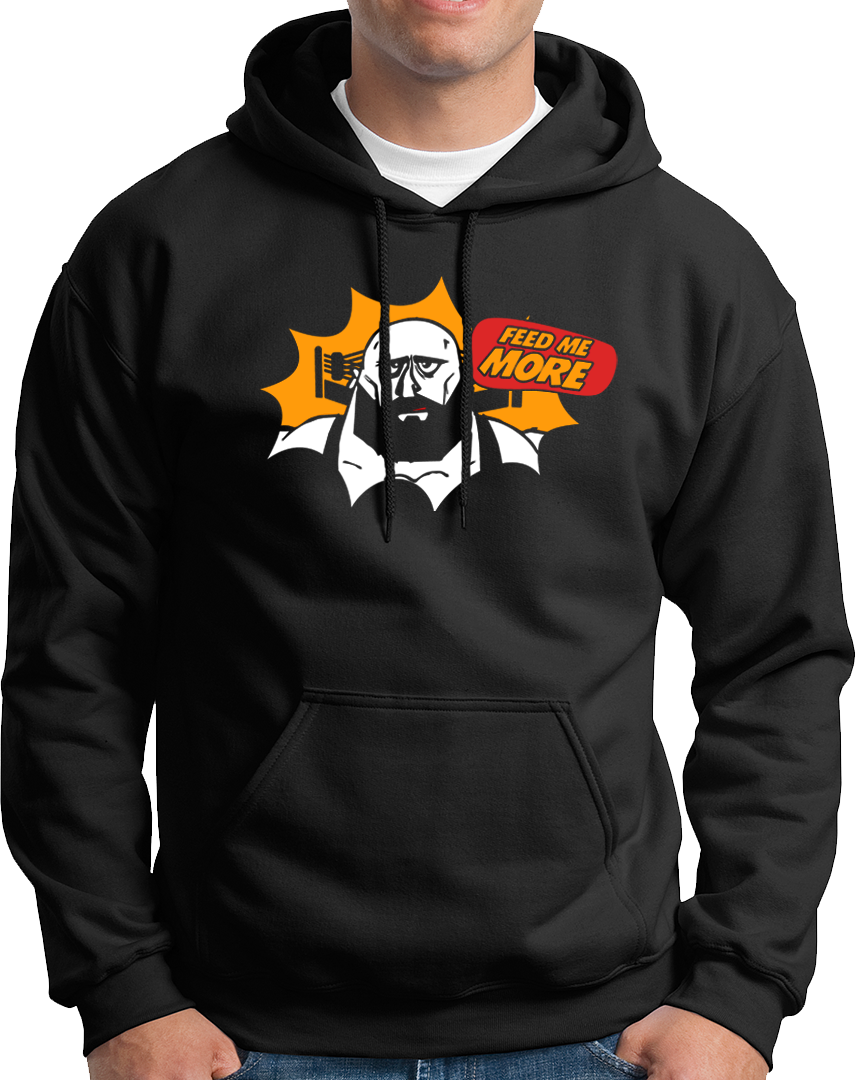 Feed Me More- Unisex Hoodie
