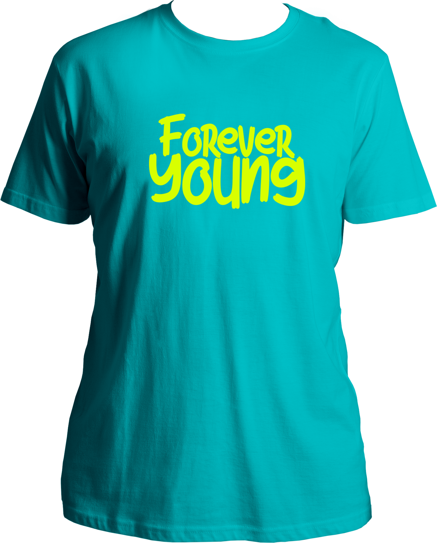 Forever Young Unisex T-Shirts