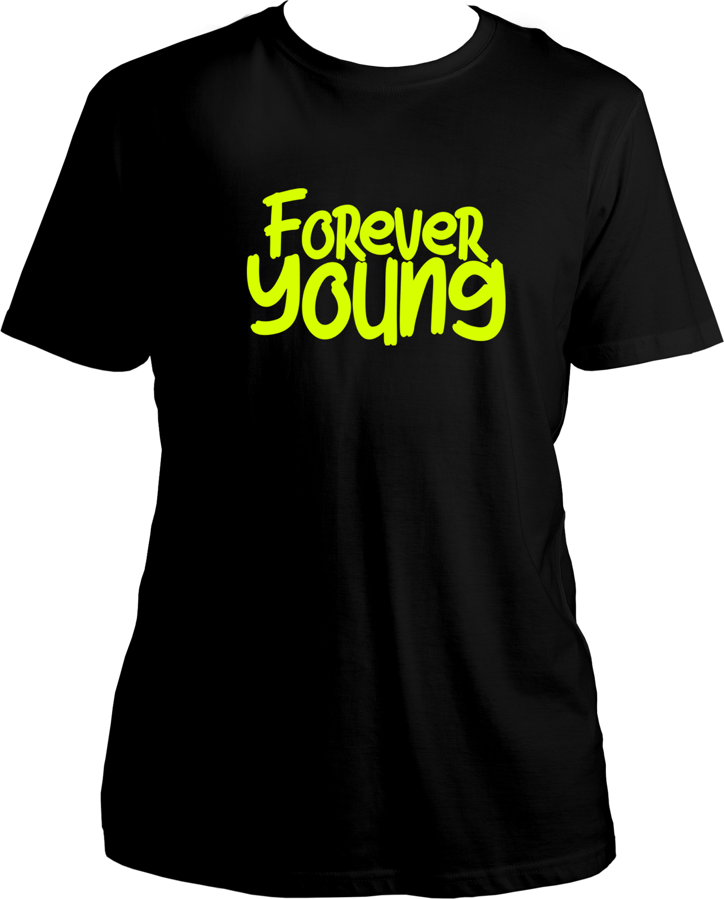 Forever Young Unisex T-Shirts