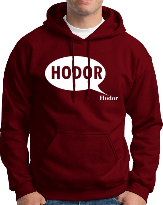 Hodor Hodor- Unisex Hoodie