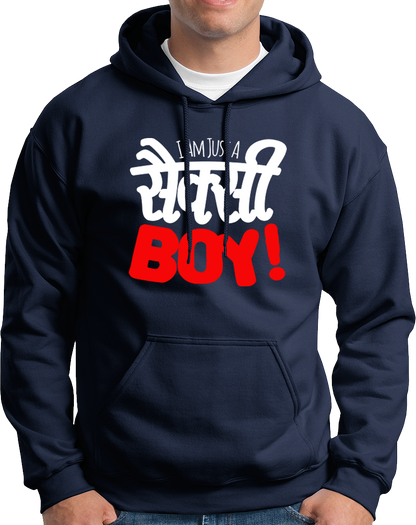 Navy Blue I Am Just A Sexy Boy Unisex Hoodie with playful Hindi-English statement design by Garrari