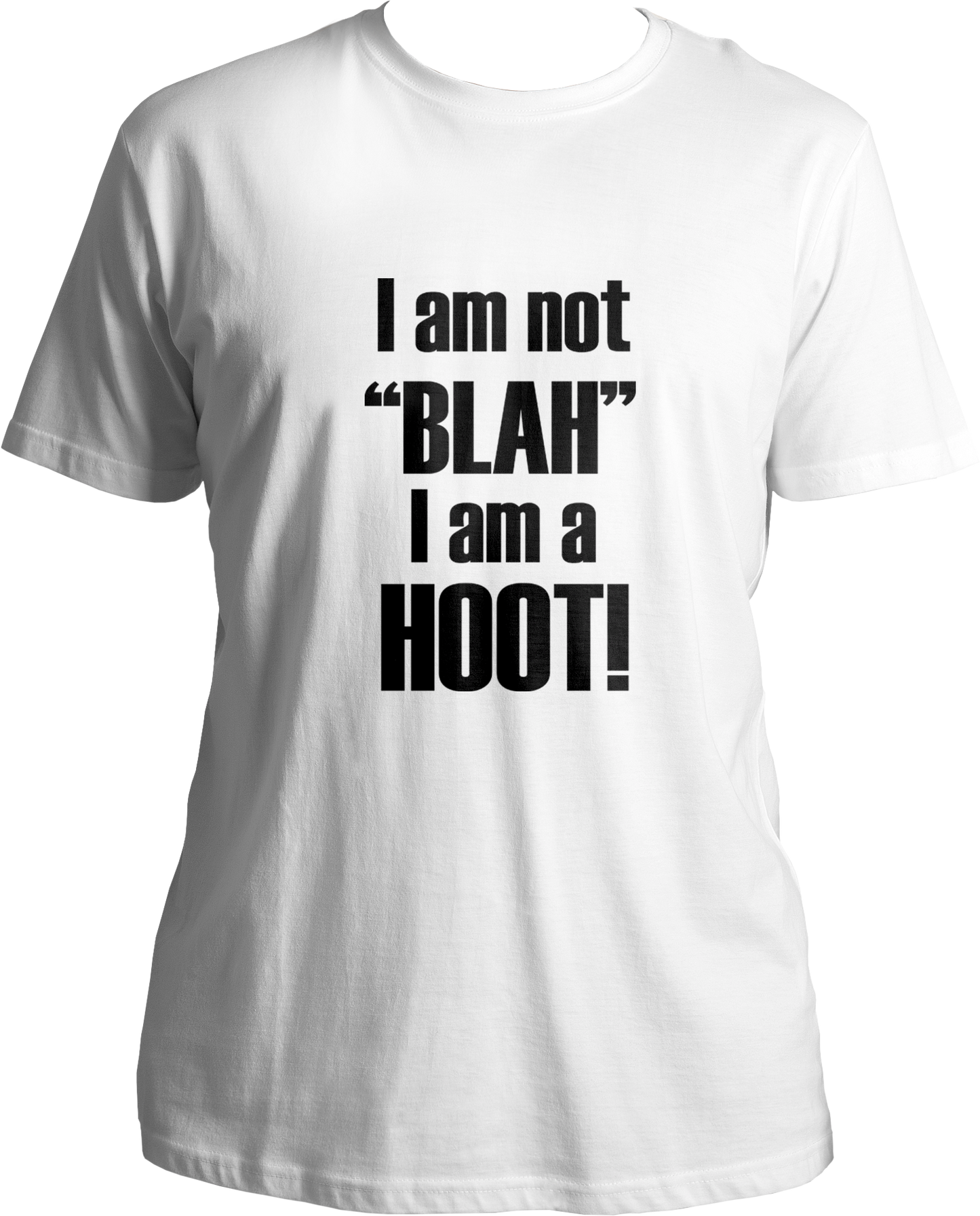 I Am Not "Blah" I Am A Hoot