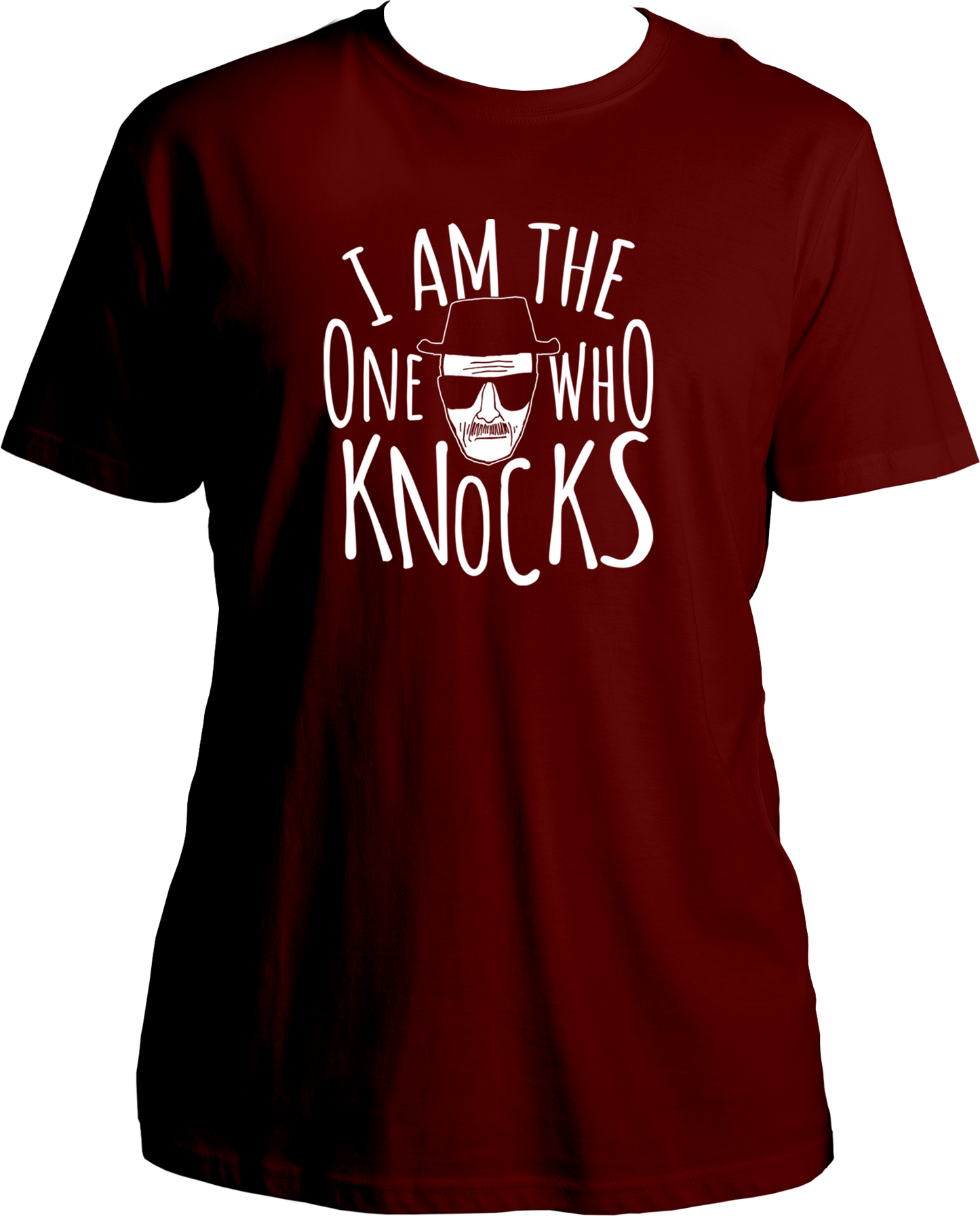 I Am The One Who Knocks Unisex T-Shirts