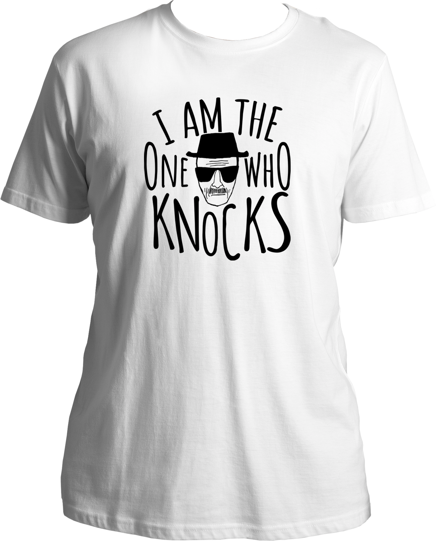 I Am The One Who Knocks Unisex T-Shirts