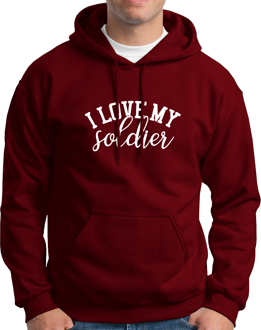 I Love My Soldier- Unisex Hoodie