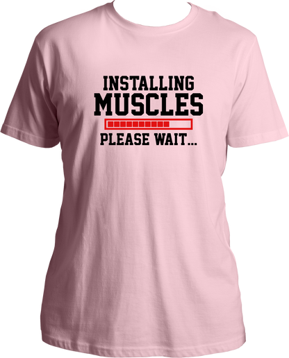 Installing Muscles Unisex T-Shirts