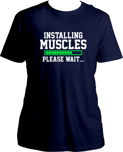 Installing Muscles Unisex T-Shirts