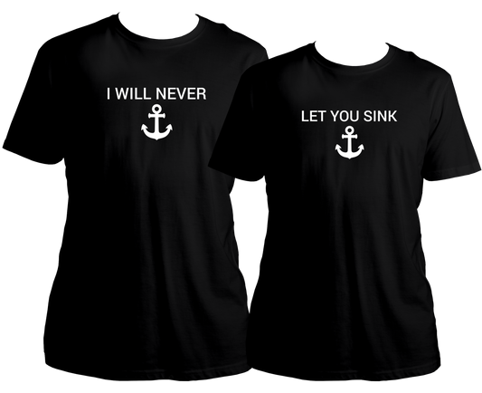 I Will Never Let You SInk
