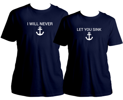 I Will Never Let You SInk