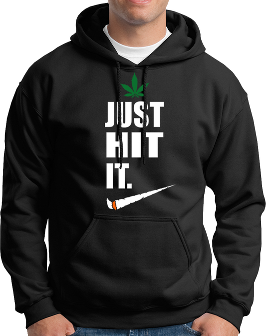 Just Hit It- Unisex Hoodie
