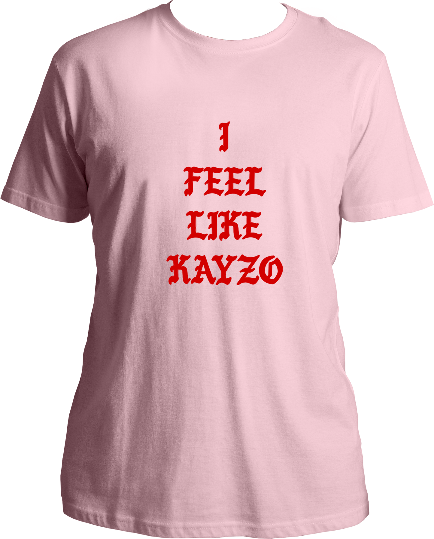 I Feel Like Kayzo Unisex T-Shirts