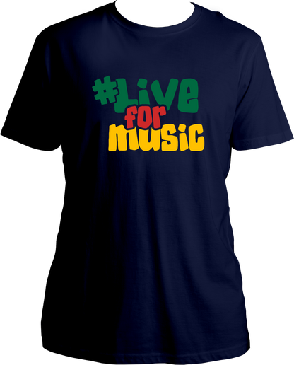 Live For Music Unisex T-Shirts
