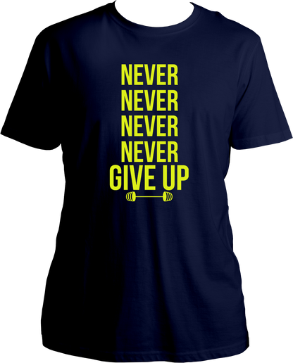 Never Never Never Give Up