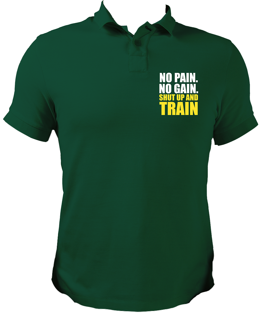 No Pain. No Gain. Shut Up & Train Unisex Polo