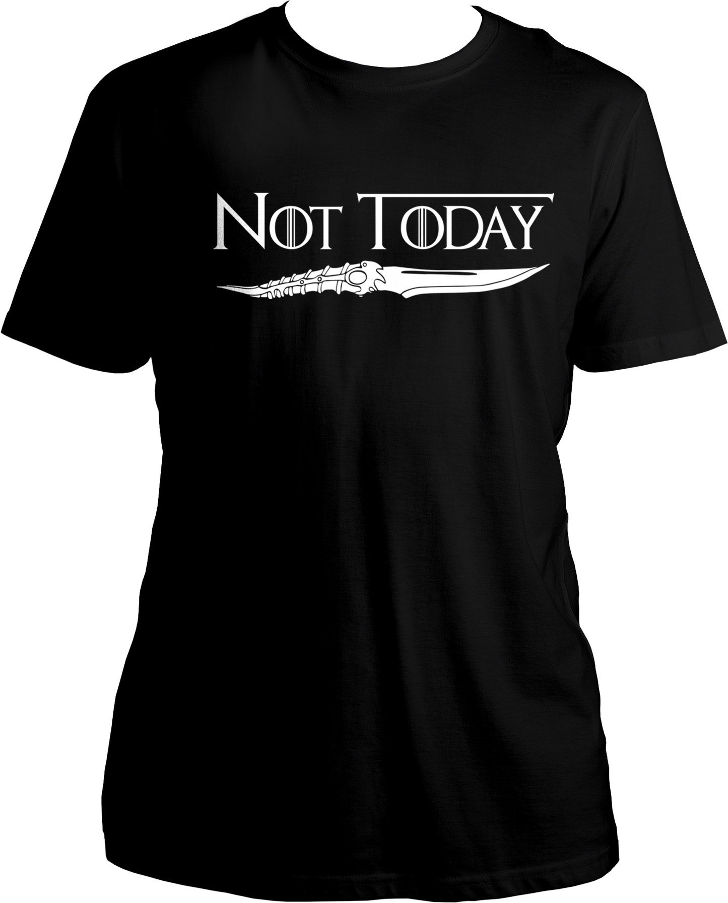 Not Today Unisex T-Shirts
