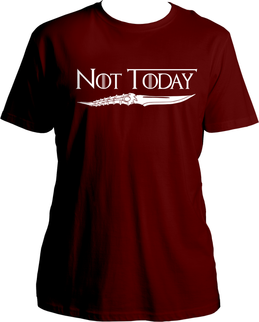 Not Today Unisex T-Shirts