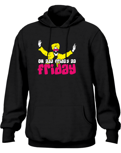Oh Ajj Friday Aa- Unisex Hoodie