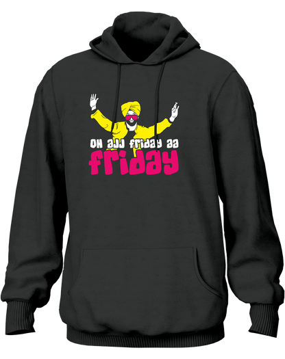 Oh Ajj Friday Aa- Unisex Hoodie