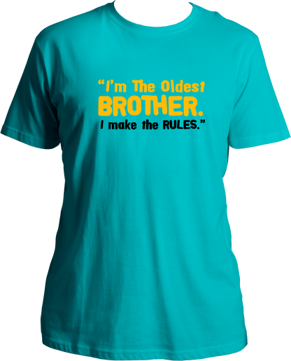 Oldest Brother- I Make The Rules