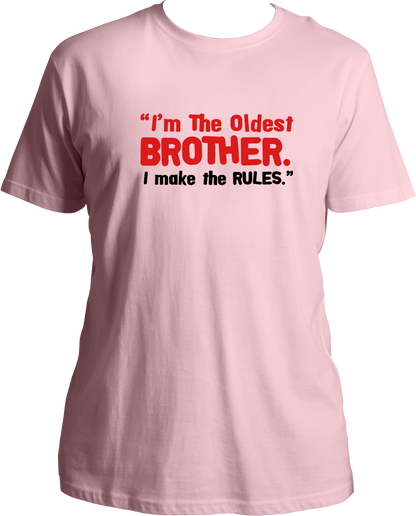 Oldest Brother- I Make The Rules