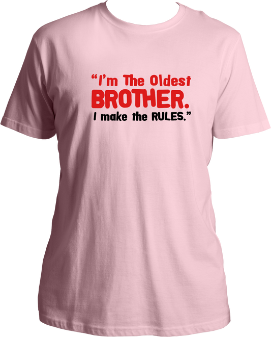 Oldest Brother- I Make The Rules
