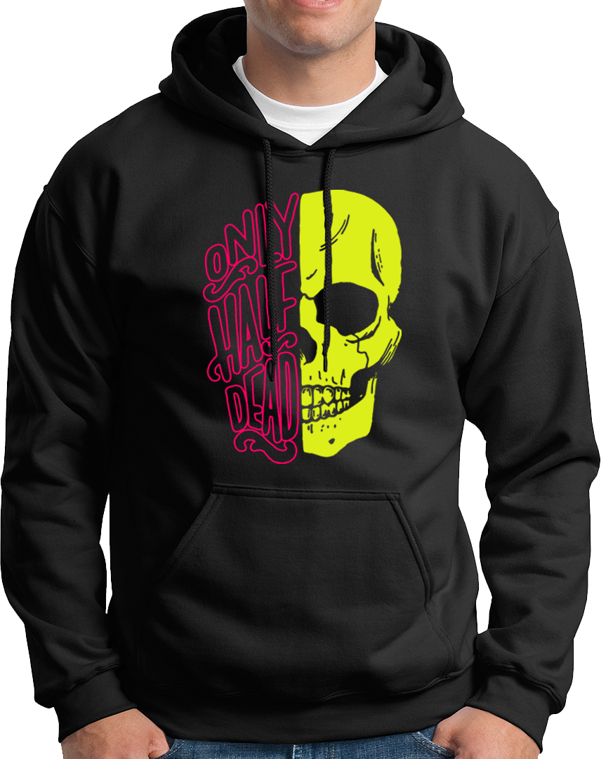Black Only Half Dead Unisex Hoodie with neon yellow skull and pink typography