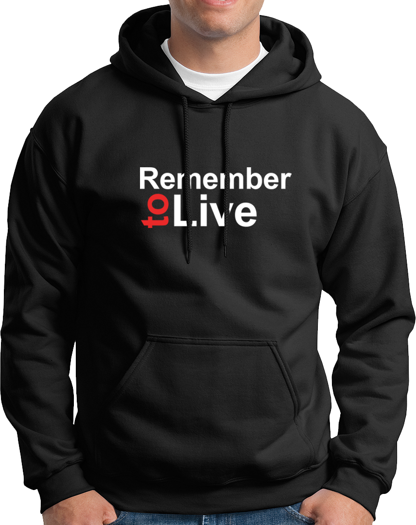 Black Remember To Live Unisex Hoodie with contrasting reminder quote graphic