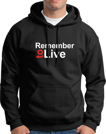 Black Remember To Live Unisex Hoodie with contrasting reminder quote graphic