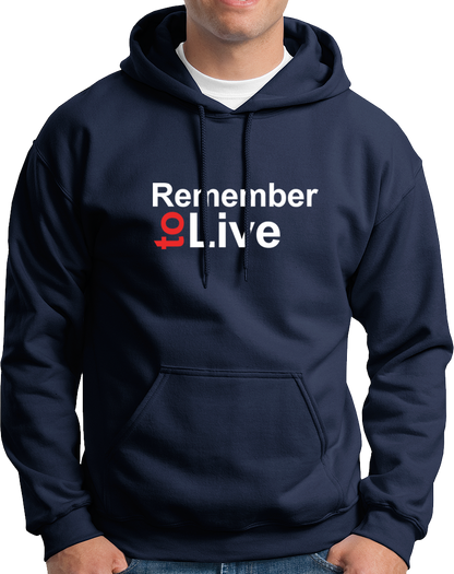 Navy Blue Remember To Live Unisex Hoodie with Remember To Live quote print
